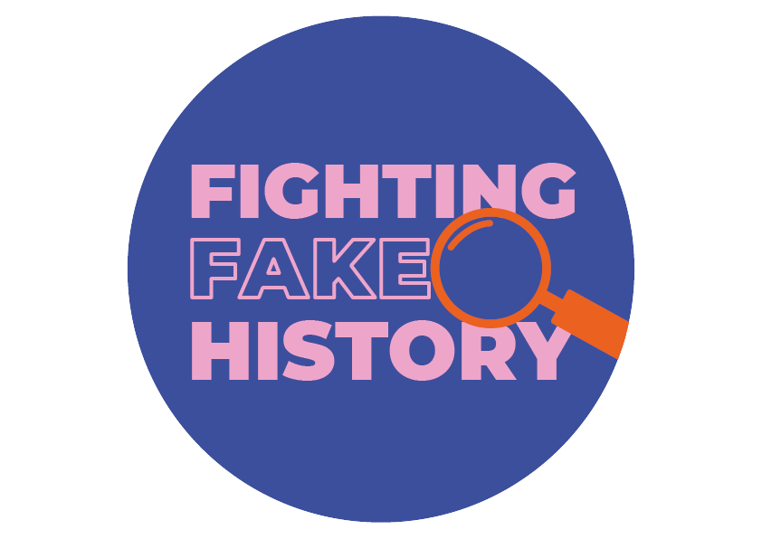 Logo shows a magnifying glass, and the text 'Fighting Fake History'