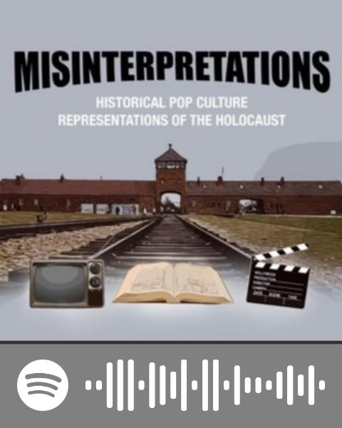 Image shows the railway line into Auschwitz, with the title 'Misinterpretation: Historical Pop Culture Representations of the Holocaust' and icons showing a television, book, and film.